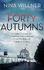Forty Autumns: a Familys Story of Courage and Survival on Both Sides of the Berlin Wall