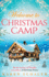 Christmas Camp: escape into a heartwarming and magical Christmas read