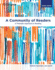 Bundle: a Community of Readers: a Thematic Approach to Reading, Loose-Leaf Version, 8th + Mindtap, 1 Term Printed Access Card