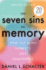 Seven Sins of Memory Updated Ed Pa