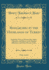 Researches in the Highlands of Turkey, Vol 1 of 2 Including Visits to Mounts Ida, Athos, Olympus, and Pelion, to the Mirdite Albanians, and Other Remote Tribes Classic Reprint