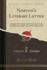 Norton's Literary Letter Comprising American Papers of Interest Upon Numismatics and Medals, and a Catalogue of the Largest Collection of Rare and Ever Offered for Sale Classic Reprint
