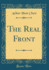 The Real Front Classic Reprint