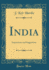 India Impressions and Suggestions Classic Reprint