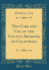 The Care and Use of the County Archives of California Classic Reprint