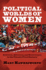 Political Worlds of Women: Activism, Advocacy, and Governance in the Twenty-First Century