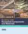 Building with Reclaimed Components and Materials: A Design Handbook for Reuse and Recycling