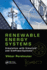 Renewable Energy Systems: Simulation with Simulink and SimPowerSystemsTM