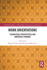 Work Orientations: Theoretical Perspectives and Empirical Findings