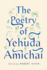 The Poetry of Yehuda Amichai (the Copenhagen Trilogy, 2)