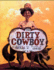 The Dirty Cowboy