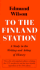To the Finland Station: a Study in the Acting and Writing of History