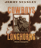 Cowboys and Longhorns: a Portrait of the Long Drive