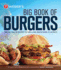 Weber's Big Book of Burgers: the Ultimate Guide to Grilling Incredible Backyard Fare
