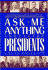 Ask Me Anything About the Presidents (Avon Camelot Books)