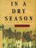 In a Dry Season