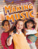 Making Music: Student Book, Grade 4; 9780382343483; 0382343484