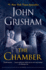 The Chamber: a Novel