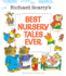 Best Nursery Tales Ever (Richard Scarry)