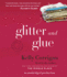 Glitter and Glue: a Memoir (Audio Cd)