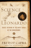 The Science of Leonardo: Inside the Mind of the Great Genius of the Renaissance