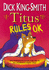 Titus Rules Ok