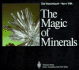 The Magic of Minerals