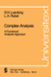 Complex Analysis: a Functional Analysis Approach (Universitext)