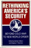 Rethinking America's Security: Beyond Cold War to New World Order (American Assembly Series)