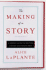 The Making of a Story: a Norton Guide to Creative Writing