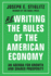 Rewriting the Rules of the American Economy: an Agenda for Growth and Shared Prosperity Format: Hardcover