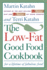 The Low-Fat Good Food Cookbook