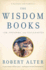 The Wisdom Books: Job, Proverbs, and Ecclesiastes: a Translation With Commentary
