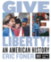 Give Me Liberty! an American History (Brief Sixth Edition, Volume 2) (With Ebook, Inquizitive, and History Skills Tutorials)