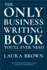 The Only Business Writing Book You'll Ever Need