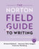 The Norton Field Guide to Writing With Readings and Handbook; 9780393689556; 0393689557