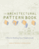 The Architectural Pattern Book: a Tool for Building Great Neighborhoods