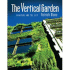 The Vertical Garden: in Nature and the City