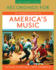Recordings for an Introduction to America's Music Second Edition