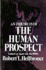 An Inquiry Into the Human Prospect? Looked at Gain for the 1990? S 2e: Looked at Again for the 1990s