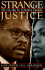 Strange Justice: the Selling of Clarence Thomas