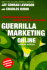 Guerrilla Marketing Online: the Entrepreneur's Guide to Earning Profits on the Internet