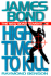 High Time to Kill (James Bond Adventure)