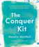 The Conquer Kit: a Creative Business Planner for Women Entrepreneurs (the Conquer Series)