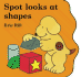 Spot Looks at Shapes