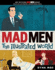 Mad Men: the Illustrated World