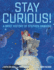 Stay Curious! : a Brief History of Stephen Hawking