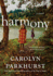 Harmony: a Novel