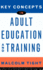 Key Concepts in Adult Education and Training