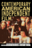 Contemporary American Independent Film: From the Margins to the Mainstream